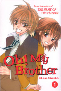 Oh! My Brother, by SAITOU Ken Oh! My Brother, by SAITOU Ken